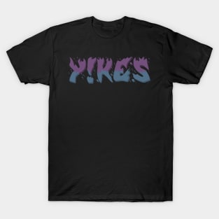 Yikes T-Shirt